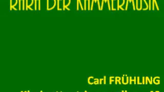 Carl Frühling Klarinettentrio a-moll смотреть онлайн