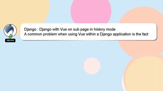 Django : Django with Vue on sub page in history mode смотреть онлайн