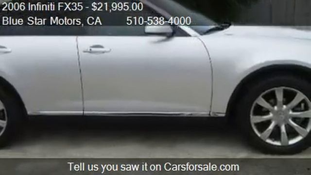 2006 Infiniti FX35 - for sale in Hayward, CA 94544 смотреть онлайн