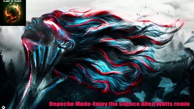 Depeche Mode-Enjoy The Silence Allen Watts Remix