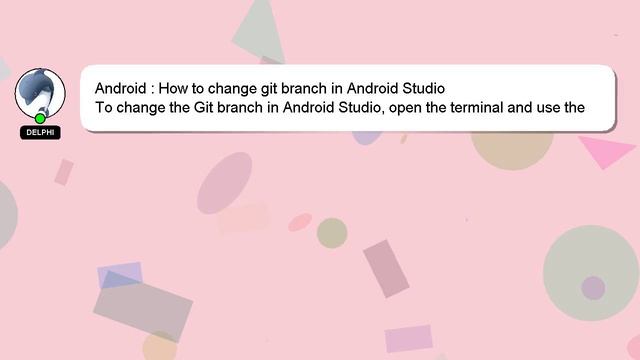 Android : How to change git branch in Android Studio смотреть онлайн