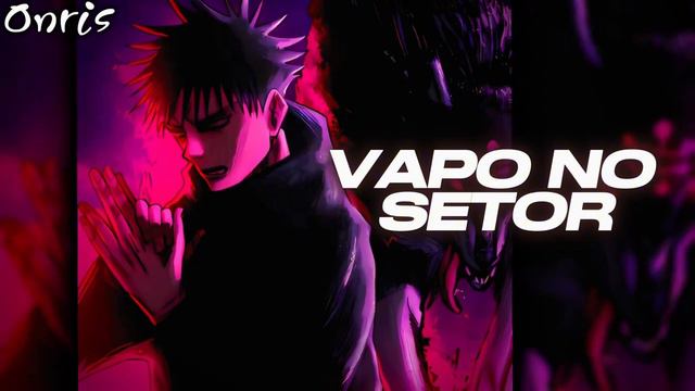 DJ ANXVAR - VAPO NO SETOR BRAZIL FUNK смотреть онлайн