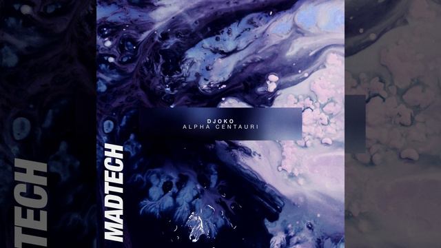 Alpha Centauri (Original Mix) смотреть онлайн
