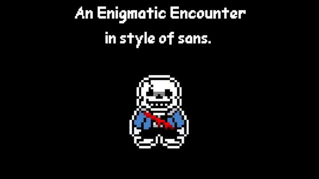 An Enigmatic Encounter, but it's sans. | MGTV Channel смотреть онлайн