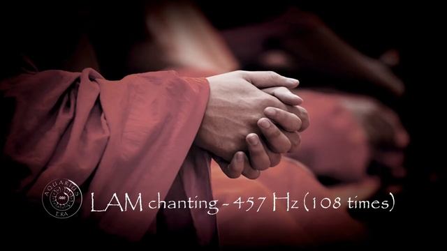 LAM Mantra 457 Hz ROOT CHAKRA Meditation (108 times) смотреть онлайн