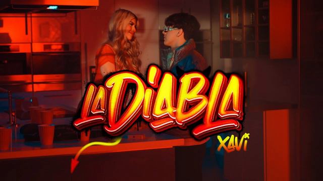 Xavi - La Diabla (Oficial Video) смотреть онлайн