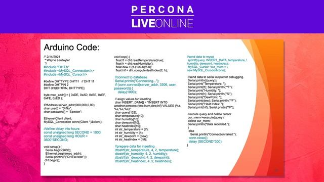 Walter Wayne Leutwyler - Arduino Direct Connection Percona Server - Percona Live 2021 смотреть онлайн