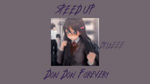 Doki Doki Forever! — speed up || doki doki literature club || Rus cover!!!