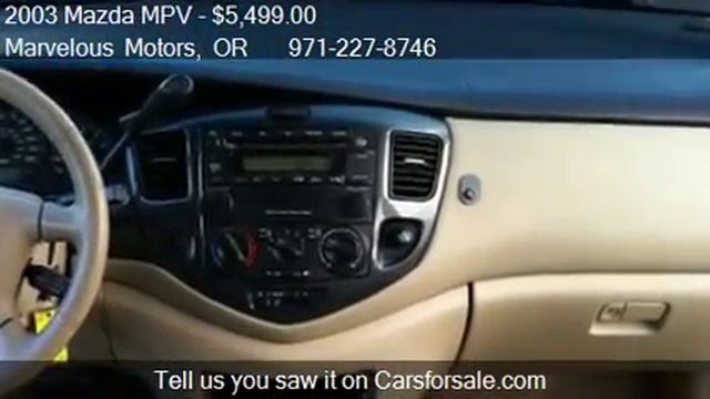 2003 Mazda MPV ES - for sale in Portland, OR 97217 смотреть онлайн