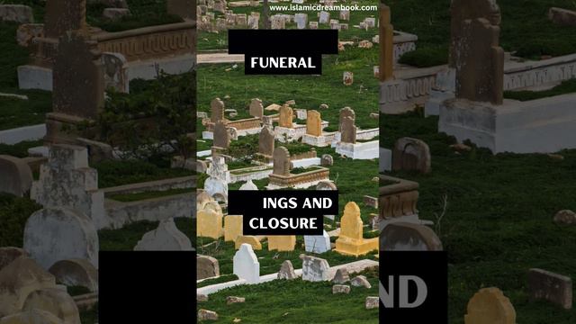Seeing Funeral in dream interpretations and meanings in Islam #islamicdream смотреть онлайн