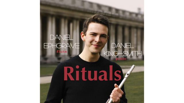 Blaž Pucihar: Rituals for Flute and Piano, played by Daniel Ephgrave смотреть онлайн