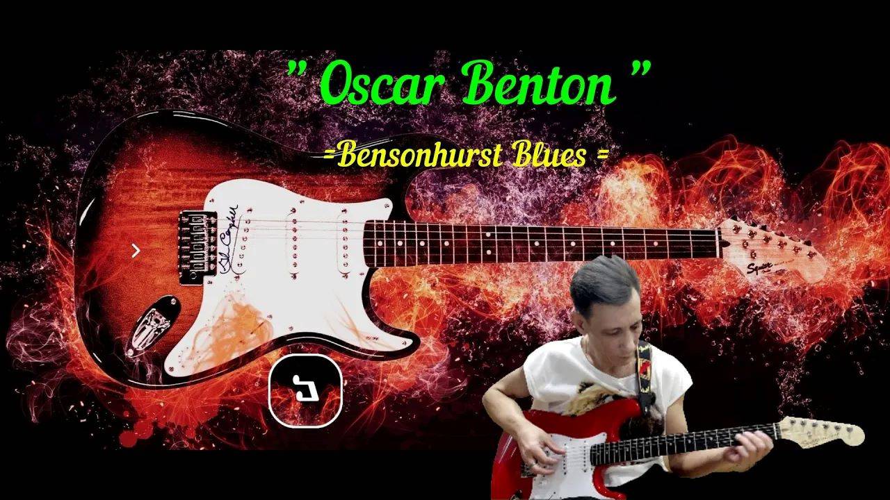 Oscar Benton - Bensonhurst Blues (Cover)