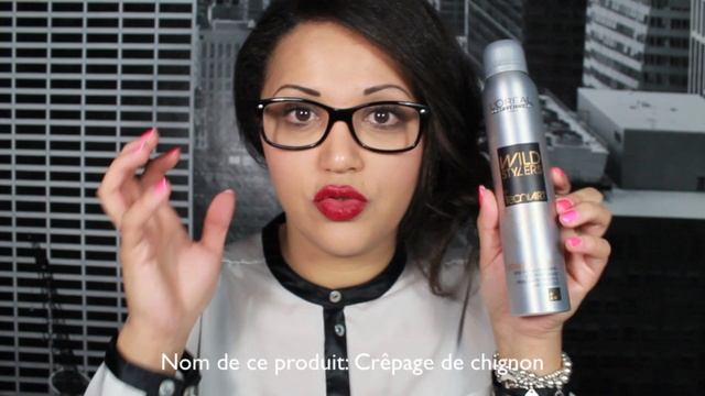 Produits WILD STYLERS L'Oreal Professionnel + Tutoriel Bun Sans Donut