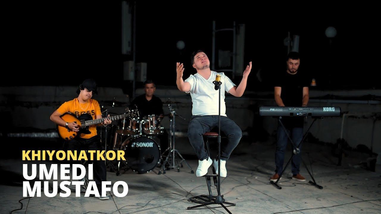 Umedi Mustafo - Khiyonatkor смотреть онлайн