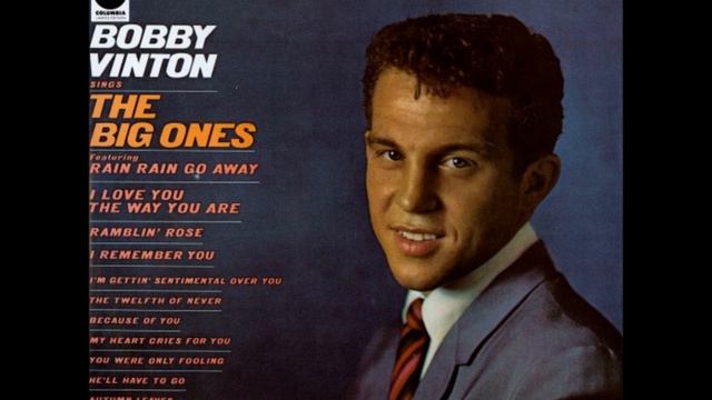 Bobby Vinton He'll Have To Go смотреть онлайн