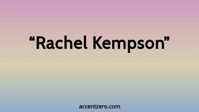 Pronounce "Rachel Kempson" - Brazilian accent vs. native U.S. смотреть онлайн