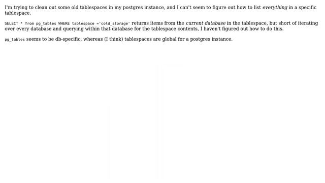 How do you list all items from all databases located in a specific tablespace in postgresql? смотреть онлайн