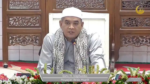 🔴Pengajian Bada Magrib | Rabu Malam Kamis 20 Juli 2022 | Guru H. Wajihuddin