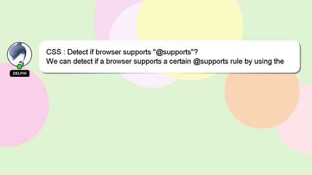 CSS : Detect if browser supports "@supports"? смотреть онлайн