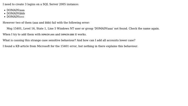 Can't create Windows Login's on a case sensitive SQL Server 2005 Instance - MSG 15401 смотреть онлайн