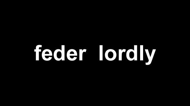 Feder – Lordly