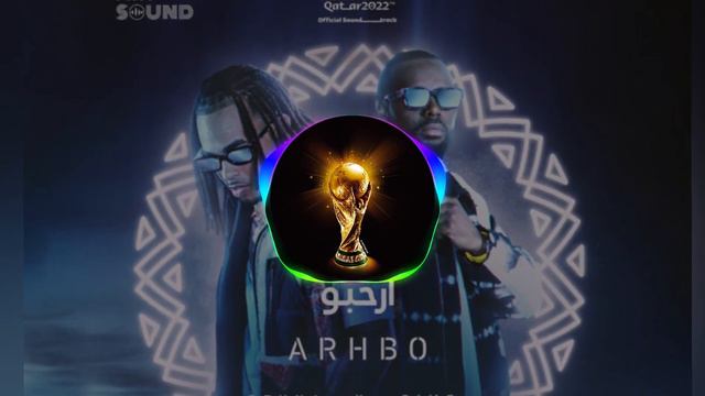 Arhbo Remix featuring Ozuna GIMS FIFAWorld Cup 2022 (Dj Marwen Mix) смотреть онлайн