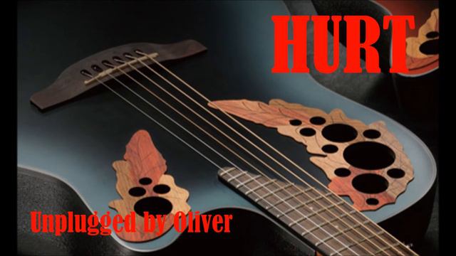 Hurt - Unplugged by Oliver with a Ovation Guitar - Original by "Master" Johnny Cash смотреть онлайн