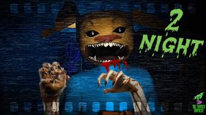 Вторая ночь ужаса ➣ 5 ночей с тимохой