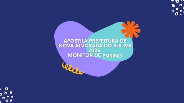Apostila Prefeitura de Nova Alvorada do Sul MS 2023 Monitor de Ensino смотреть онлайн