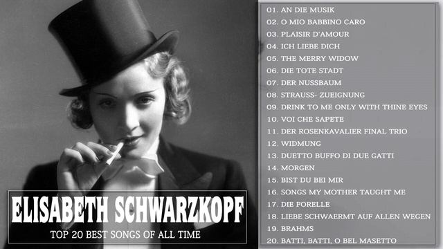 Elisabeth Schwarzkopf Greatest Hits - Best Songs Of Elisabeth Schwarzkopf - Elisabeth Playlist 8