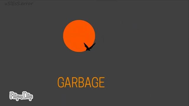 still a piece of garbage смотреть онлайн