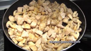 Жареные шампиньоны с куриным филе. Вкусно готовим.