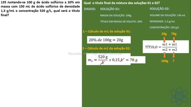 CAP. 01 - EXER. 135 - Juntando-se 100 g de ácido sulfúrico a 20% em massa com 150 mL de ácido смотреть онлайн