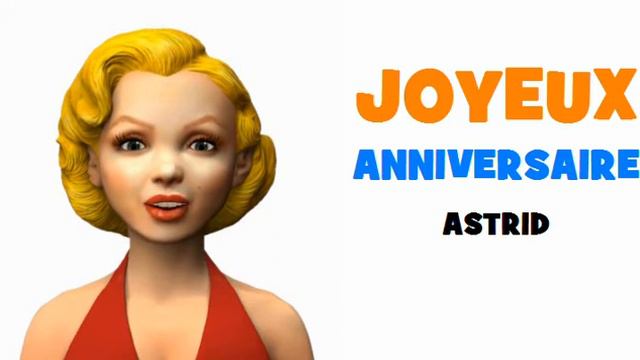 JOYEUX ANNIVERSAIRE ASTRID! смотреть онлайн