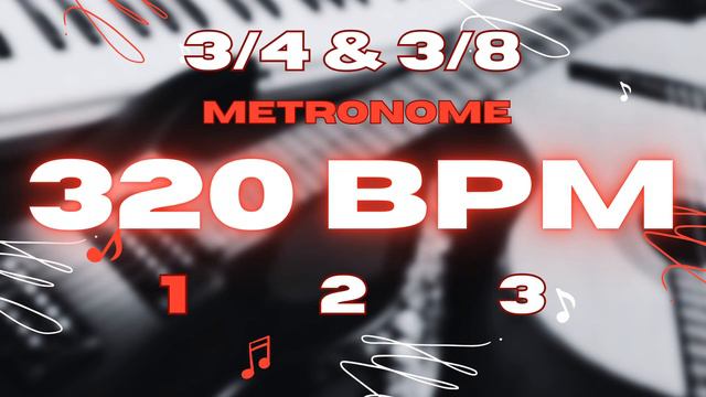 320 BPM - 3/4 & 3/8 Metronome смотреть онлайн