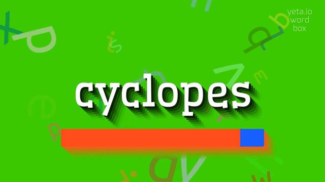 HOW TO PRONOUNCE CYCLOPES? #cyclopes смотреть онлайн