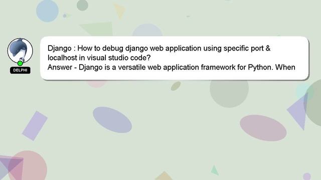 Django : How to debug django web application using specific port & localhost in visual studio code? смотреть онлайн