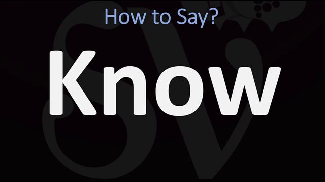 How to Pronounce Know? (CORRECTLY) смотреть онлайн