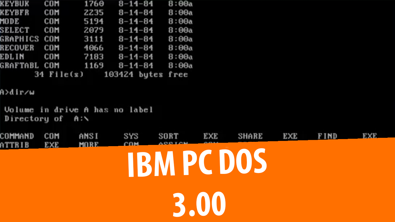 IBM PC DOS 3.00 (1984) на VirtualBox смотреть онлайн