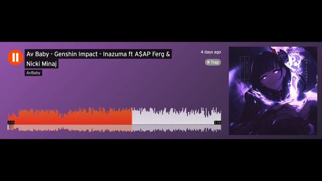 Av Baby - Genshin Impact - Inazuma ft A$AP Ferg & Nicki Minaj смотреть онлайн