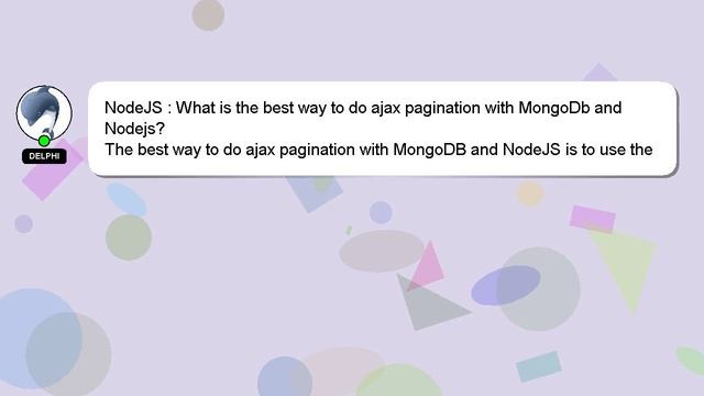 NodeJS : What is the best way to do ajax pagination with MongoDb and Nodejs? смотреть онлайн