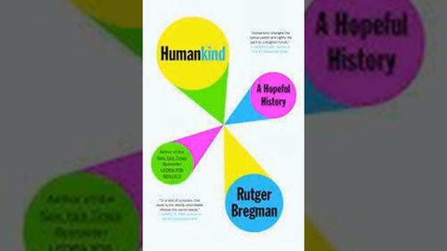 Humankind by Rutger Bregman Book Summary - Review (AudioBook) смотреть онлайн