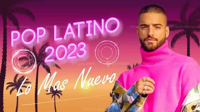Musica 2023 Los Mas Nuevo - Pop Latino 2022 - Mix Canciones Reggaeton 2022!