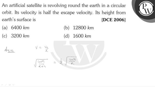 An artificial satellite is revolving round the earth in a circular orbit. Its velocity is half t... смотреть онлайн