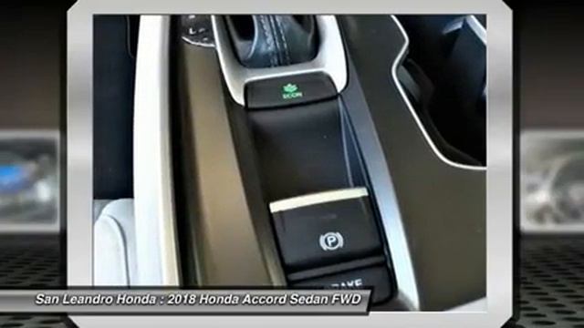 2018 Honda Accord Fremont Ca 40978 смотреть онлайн