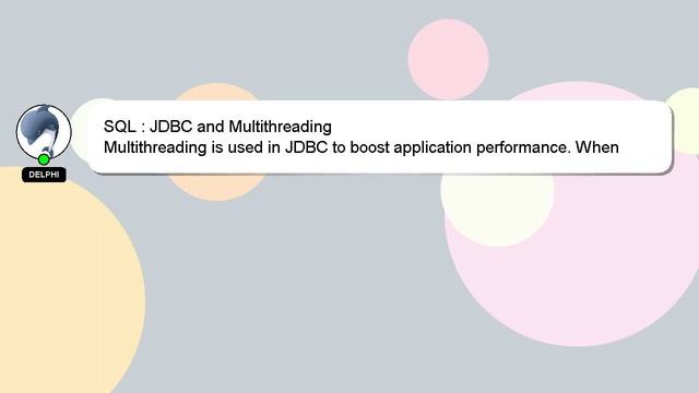SQL : JDBC and Multithreading смотреть онлайн