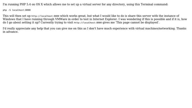 How do I share a PHP 5.4 server between OS X and VMWare? смотреть онлайн