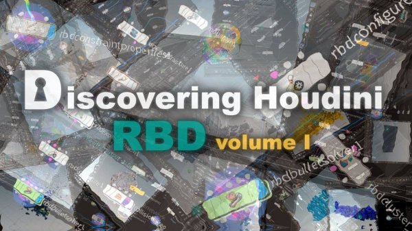Знакомство с RBD в Houdini / Discovering Houdini RBD volume 1
