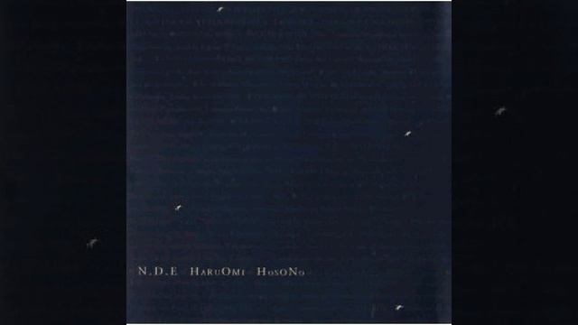 Haruomi Hosono - N. D. E - 5. ヘリオセラピー смотреть онлайн