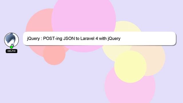 jQuery : POST-ing JSON to Laravel 4 with jQuery смотреть онлайн